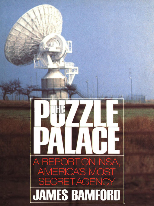 Title details for The Puzzle Palace by James Bamford - Available